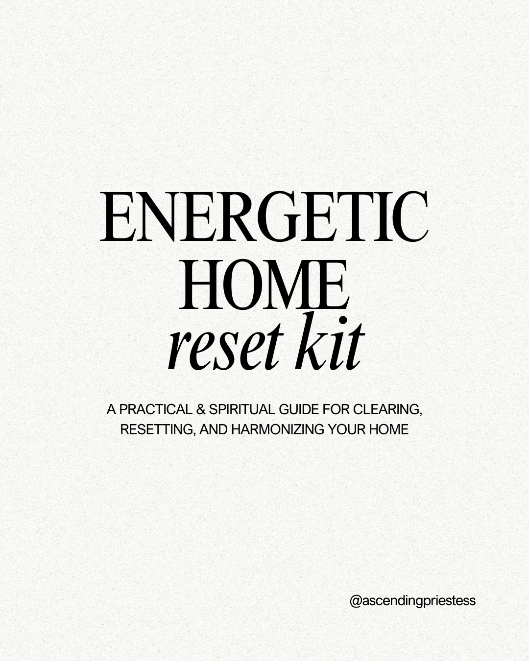 Energetic Home Reset Kit