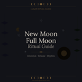 LUNAR RITUAL GUIDE
