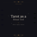 TAROT RITUAL TOOL
